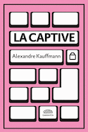Captive (La)